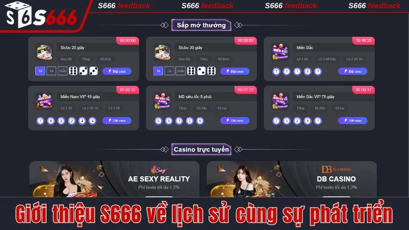 Giới thiệu S666 về lịch sử cùng sự phát triển