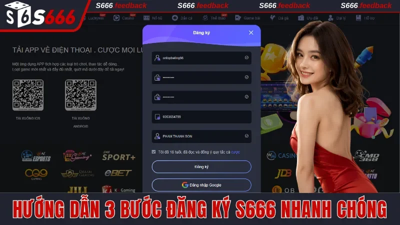 Hướng dẫn 3 bước đăng ký S666 nhanh chóng