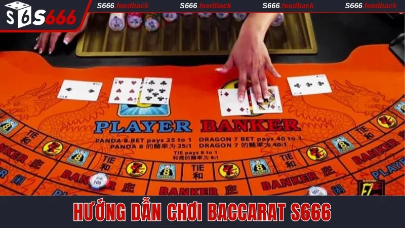 Hướng dẫn chơi Baccarat cụ thể và đầy đủ