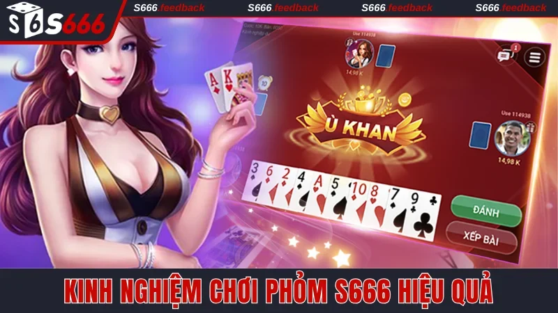 Kinh nghiệm chơi tá lả S666 nên chú ý