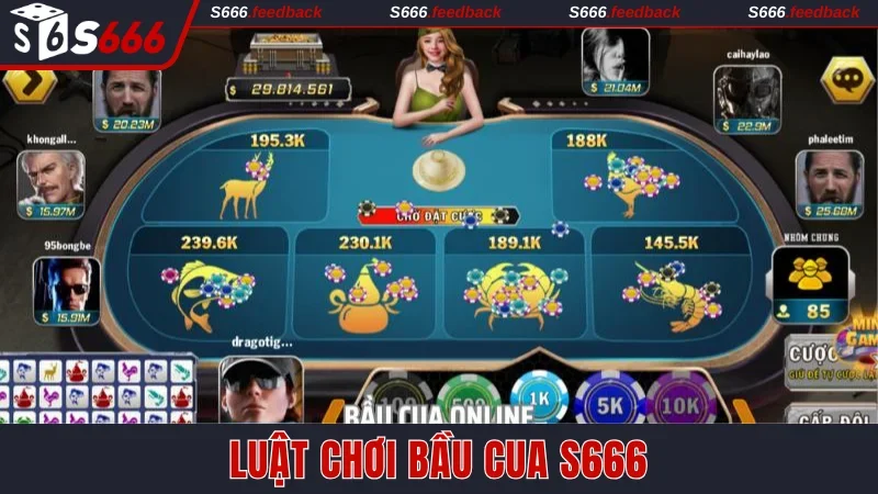 Luật chơi bầu tôm cua cá dành cho hội viên S666